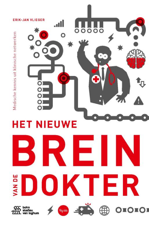 Erik-Jan Vlieger Het Nieuwe Brein Van De Dokter