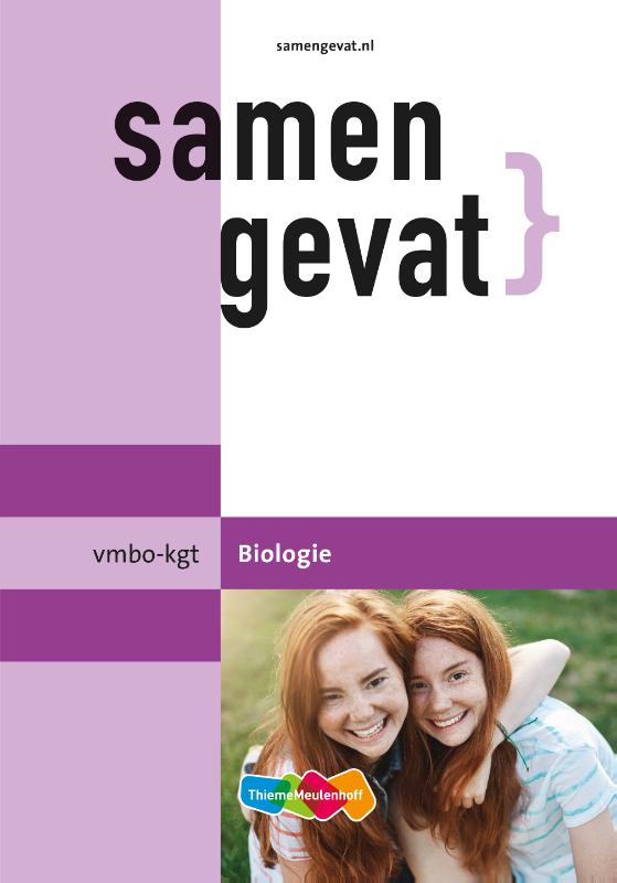 Samengevat Vmbo-kgt Biologie / Vmbo-kgt Biologie
