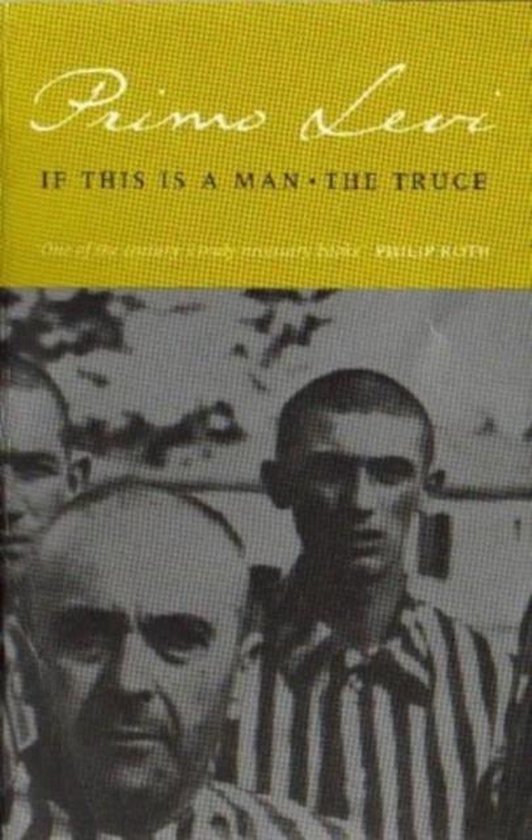 Primo Levi If This Is A Man/The Truce thumbnail