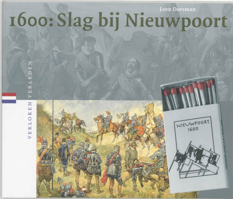 boekenbalie_9789065504517_cover Verloren verleden 10 -   1600: Slag bij Nieuwpoort