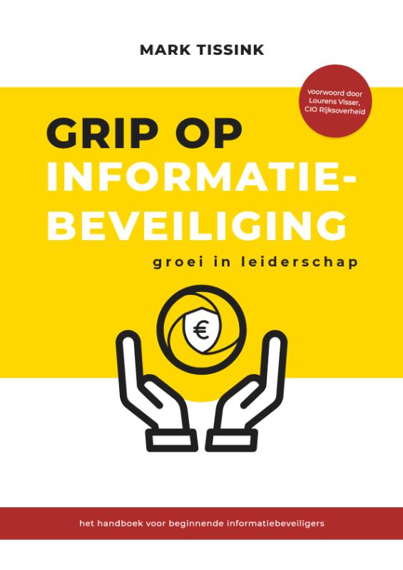 Grip op informatiebeveiliging