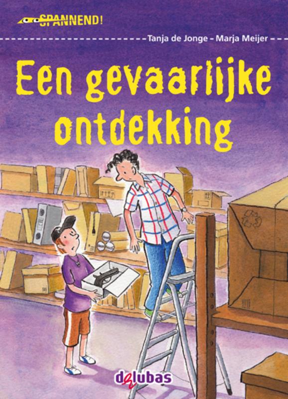 boekenbalie_9789053005279_cover Een gevaarlijke ontdekking / Spannend
