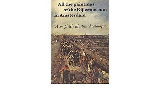 All the paintings of the Rijksmuseum in Amsterdam