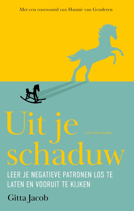 Uit je schaduw