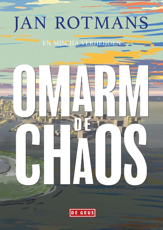 boekenbalie_9789044546538_cover Omarm de chaos