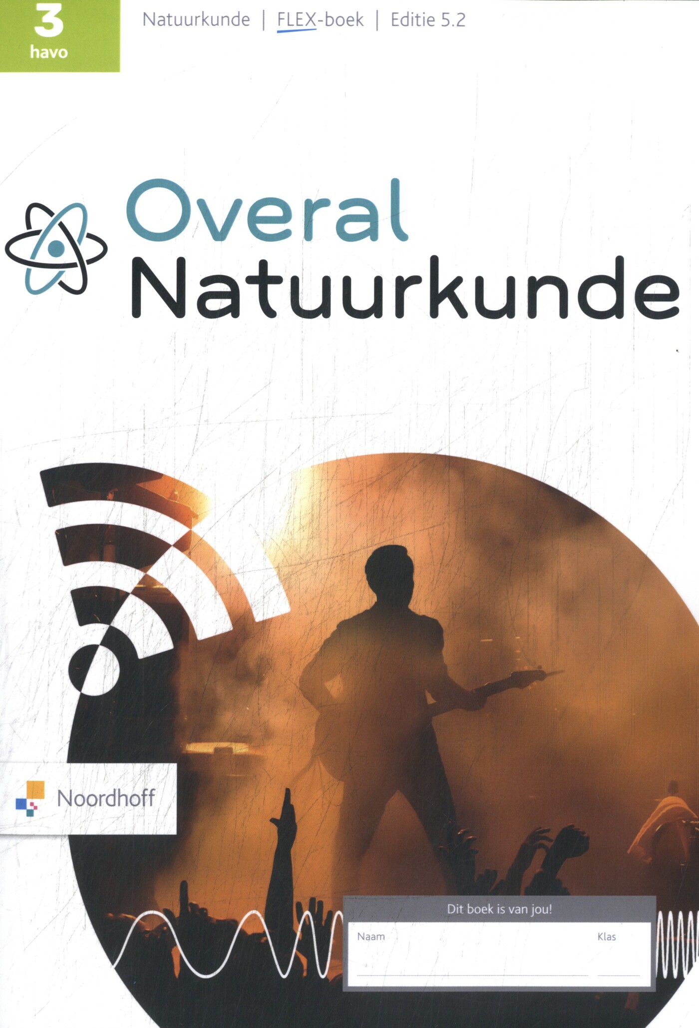 3 havo / Overal Natuurkunde / Leeropdrachtenboek