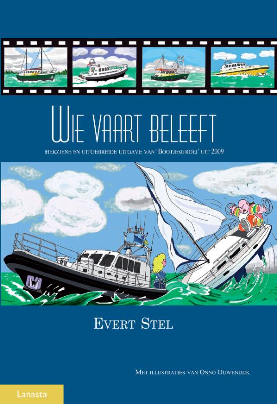 Evert Stel Wie Vaart Beleeft thumbnail