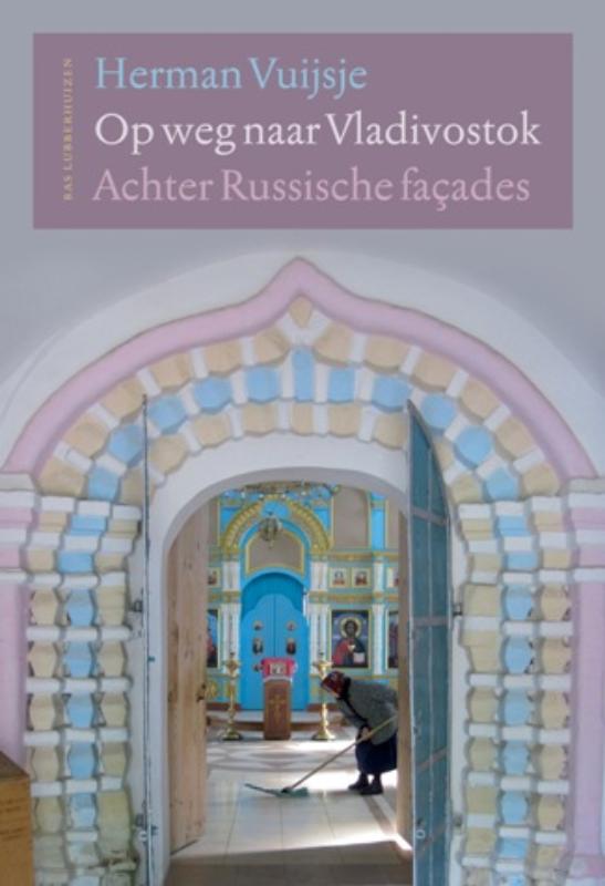 boekenbalie_9789059373006_cover Op weg naar Vladivostok