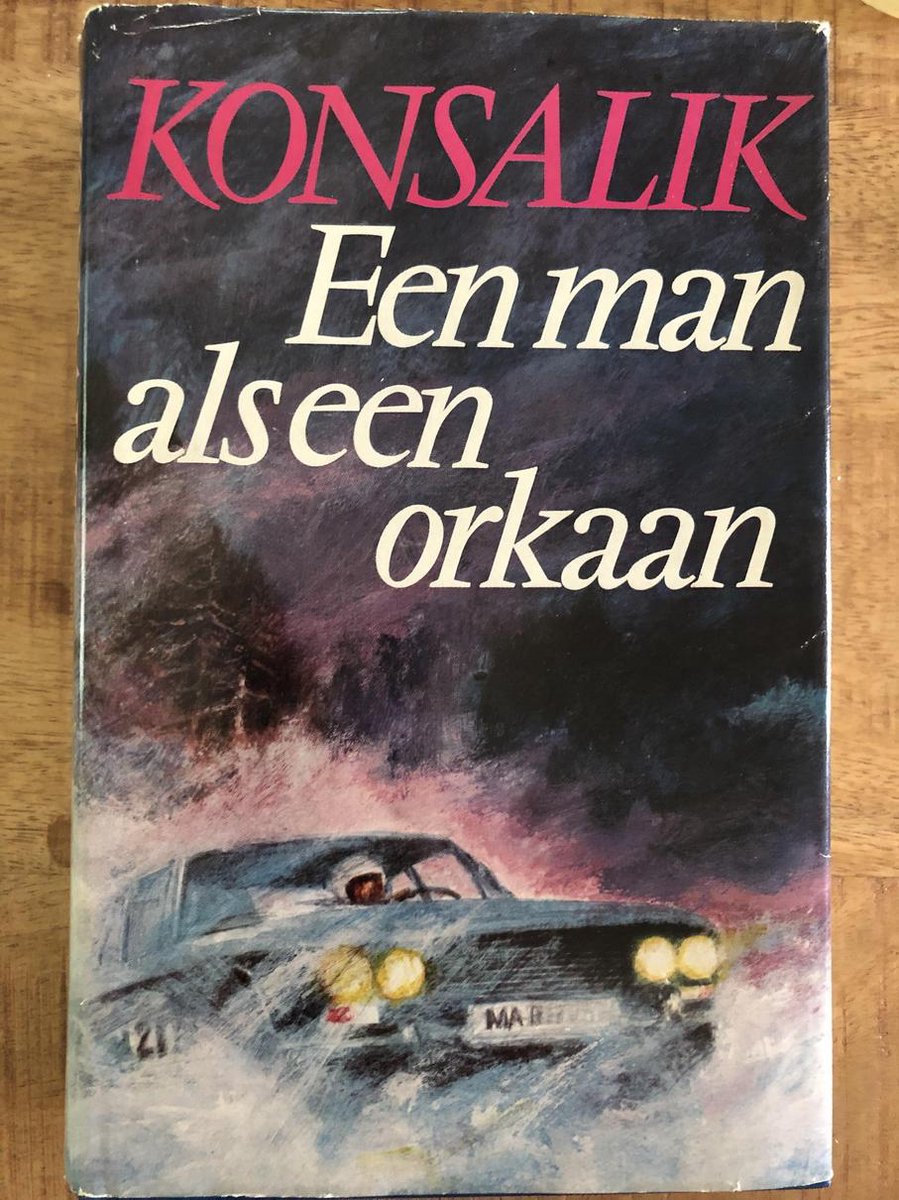Heinz G. Konsalik Man Als Een Orkaan thumbnail