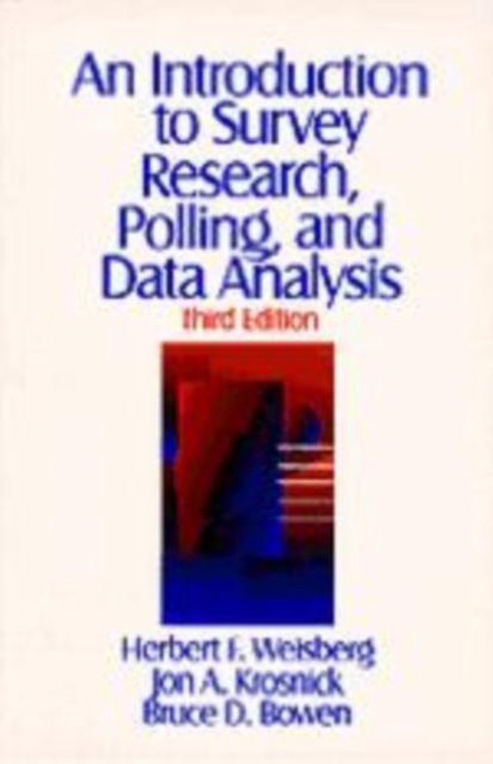 An Introduction to Survey Research, Polling, and Data Analysis