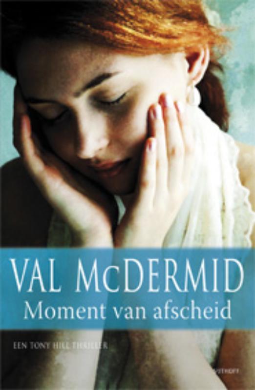 Moment van afscheid / Tony Hill / 7