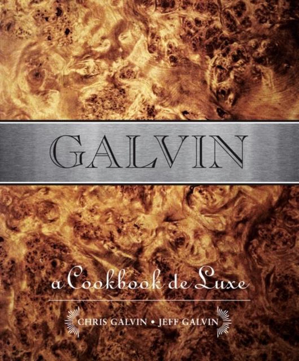 Galvin A Cookbook Deluxe
