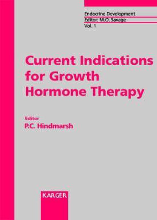 Current Indications for Growth Hormone Therapy