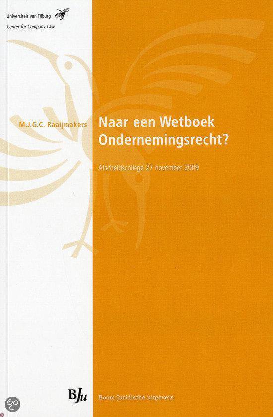 Naar een wetboek ondernemingsrecht?