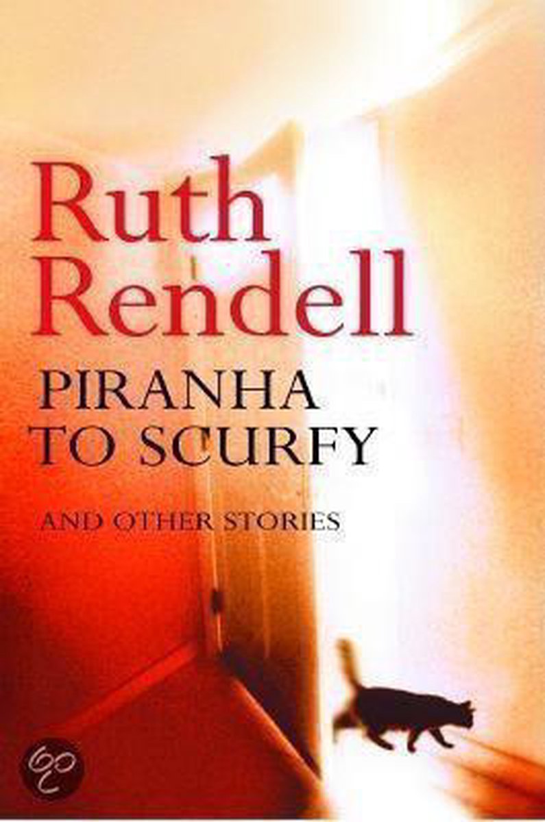 PIRANHA TO SCURFY & OTHER STORIES