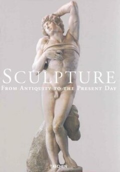 Sculpture from Antiquity to the present day