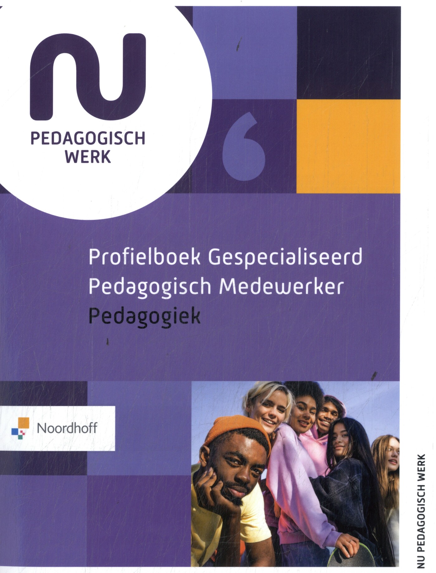 Profielboek gespecialiseerd pedagogisch medewerker / Pedagogiek