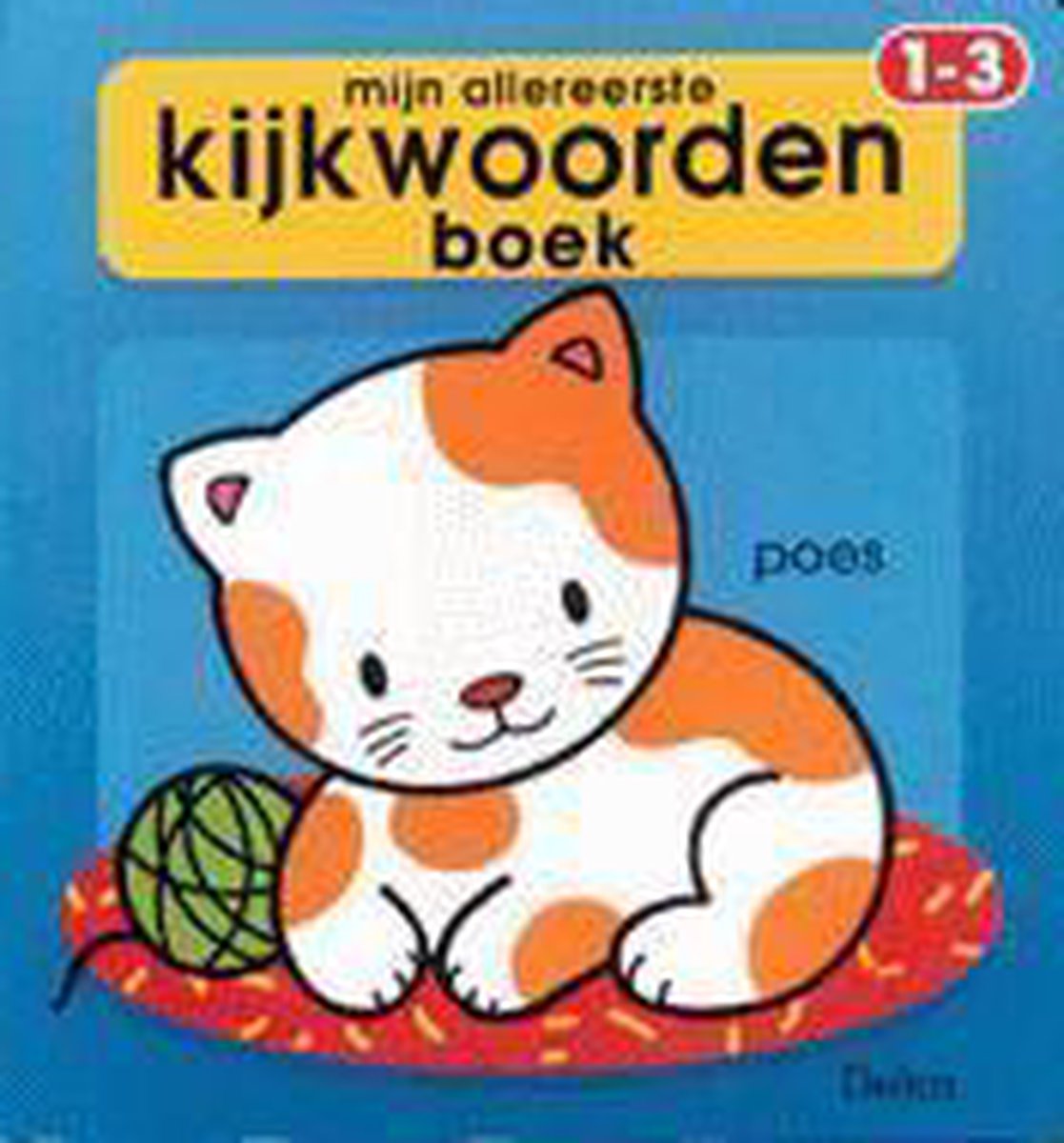 Mijn allereerste kijkwoordenboek (1-3 j.)