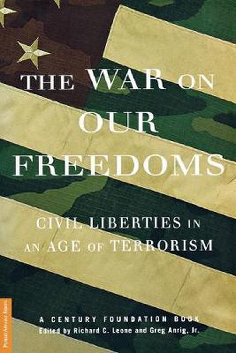 The War On Our Freedoms