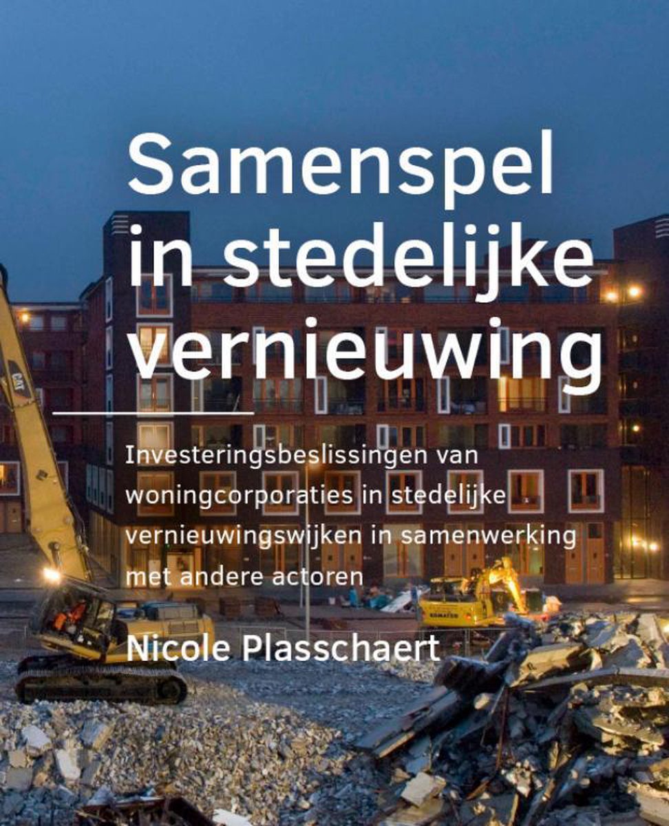 A+BE Architecture and the Built Environment  -   Samenspel in ­stedelijke vernieuwing