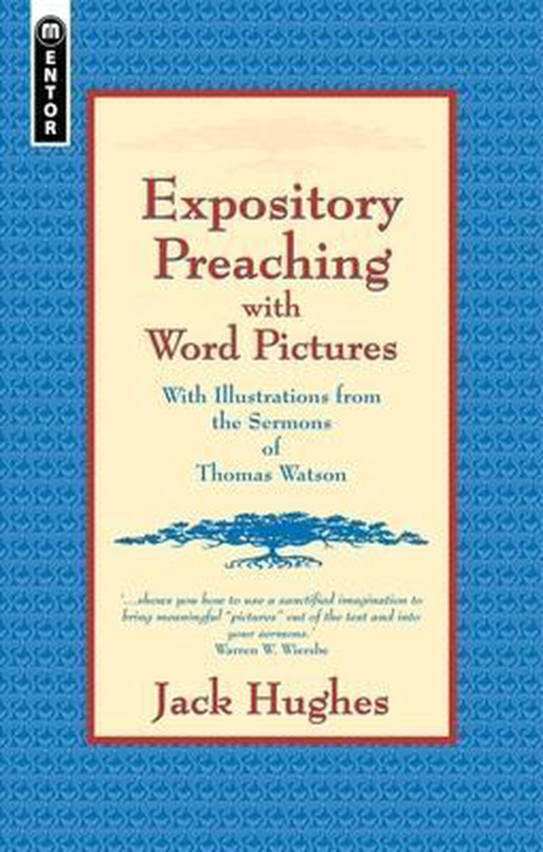 Expository Preaching with Word Pictures