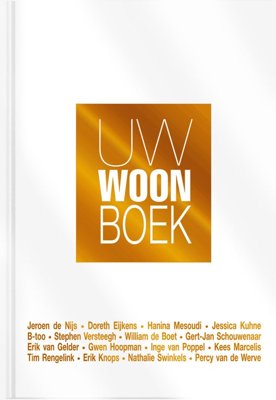 Andra Laarhuis Uw Woonboek - Editie 6 / Uw Woonboek / 5