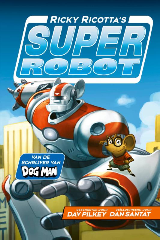 Ricky Ricotta's Superrobot / Ricky Ricotta's Superrobot