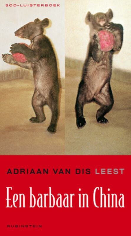 Adriaan van Dis leest Een barbaar in China