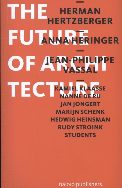 The Future of Architecture