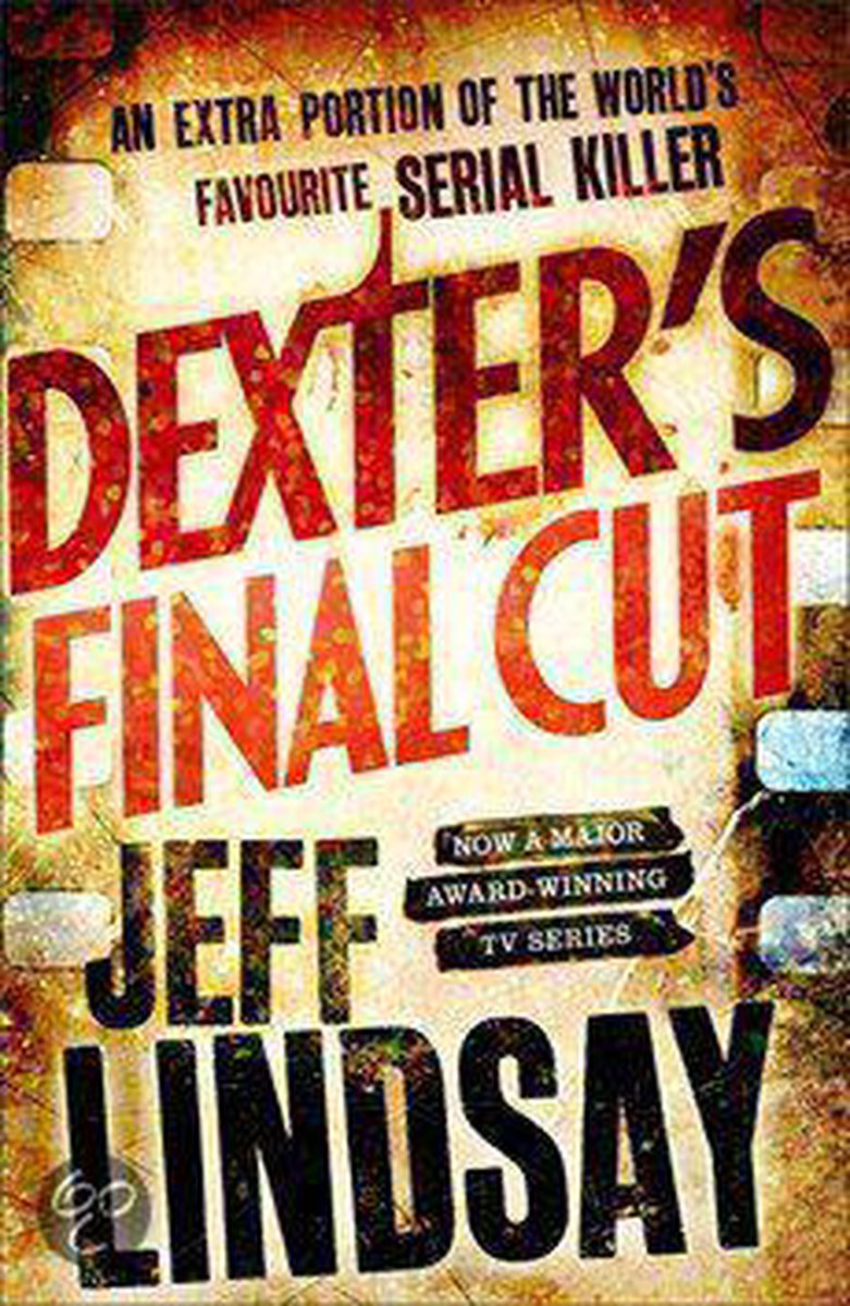 Dexter's Final Cut