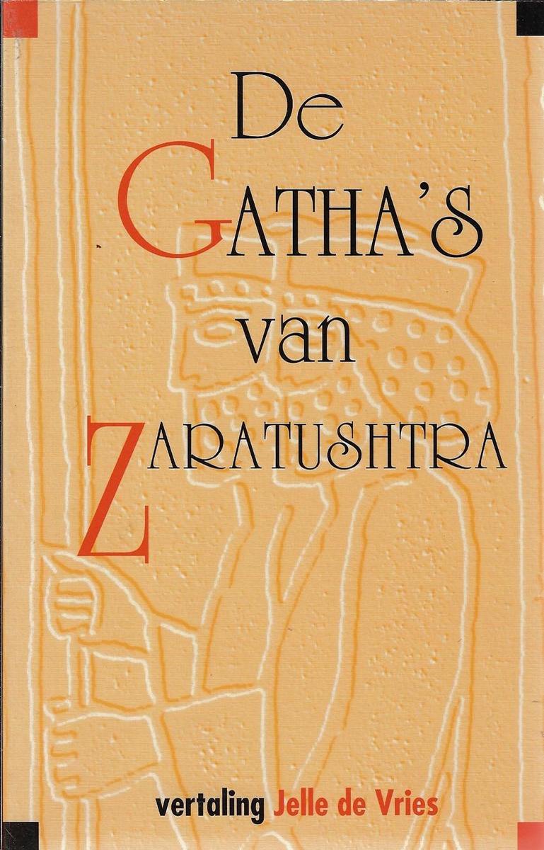 De gatha's van Zaratushtra