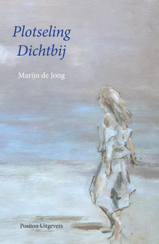 Plotseling dichtbij