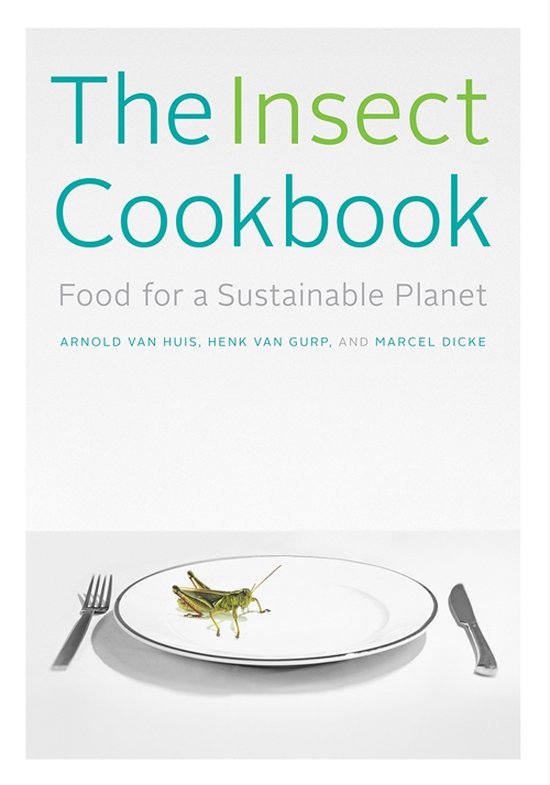 Arnold van Huis Insect Cookbook thumbnail