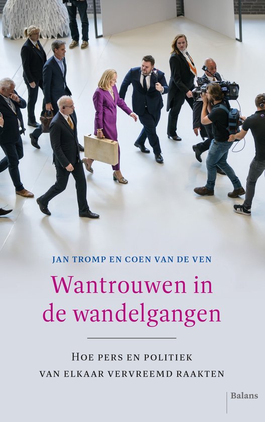 Jan Tromp Wantrouwen In De Wandelgangen