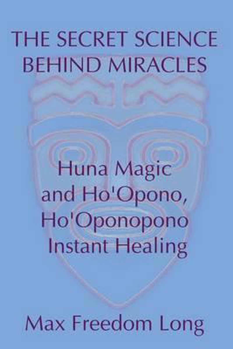 The Secret Science Behind Miracles