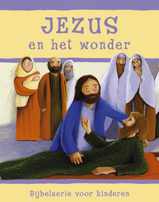 Jezus En Het Wonder