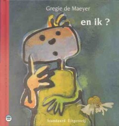 En ik ? / Groot gelijk