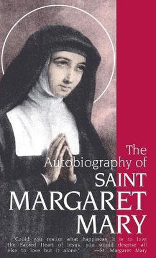 Autobiography of Saint Margaret Mary