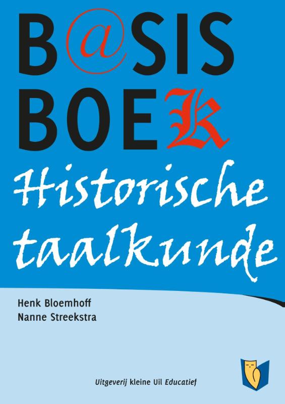 Basisboek historische taalkunde van het Nederlands