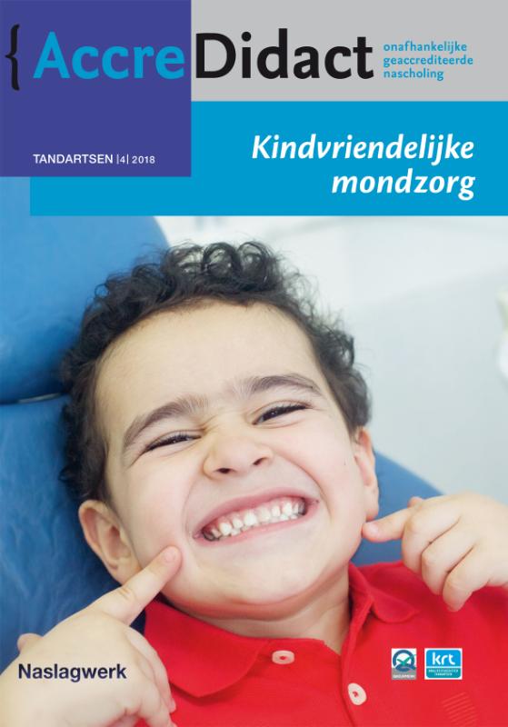 Kindvriendelijke mondzorg / AccreDidact / TA2018-4