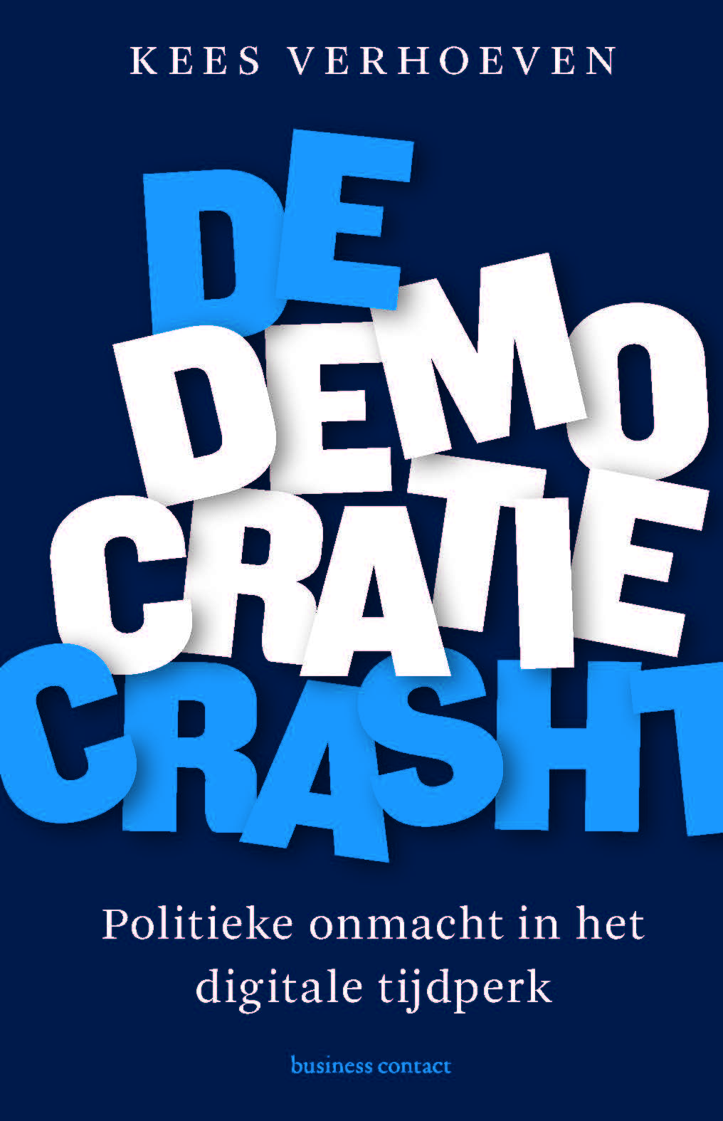 Kees Verhoeven De Democratie Crasht thumbnail
