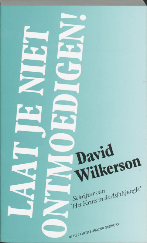 boekenbalie_9789073895058_cover LAAT JE NIET ONTMOEDIGEN !