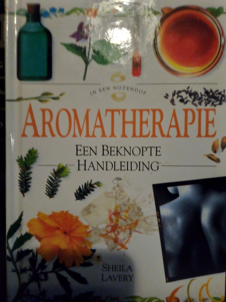Aromatherapie, een beknopte handleiding