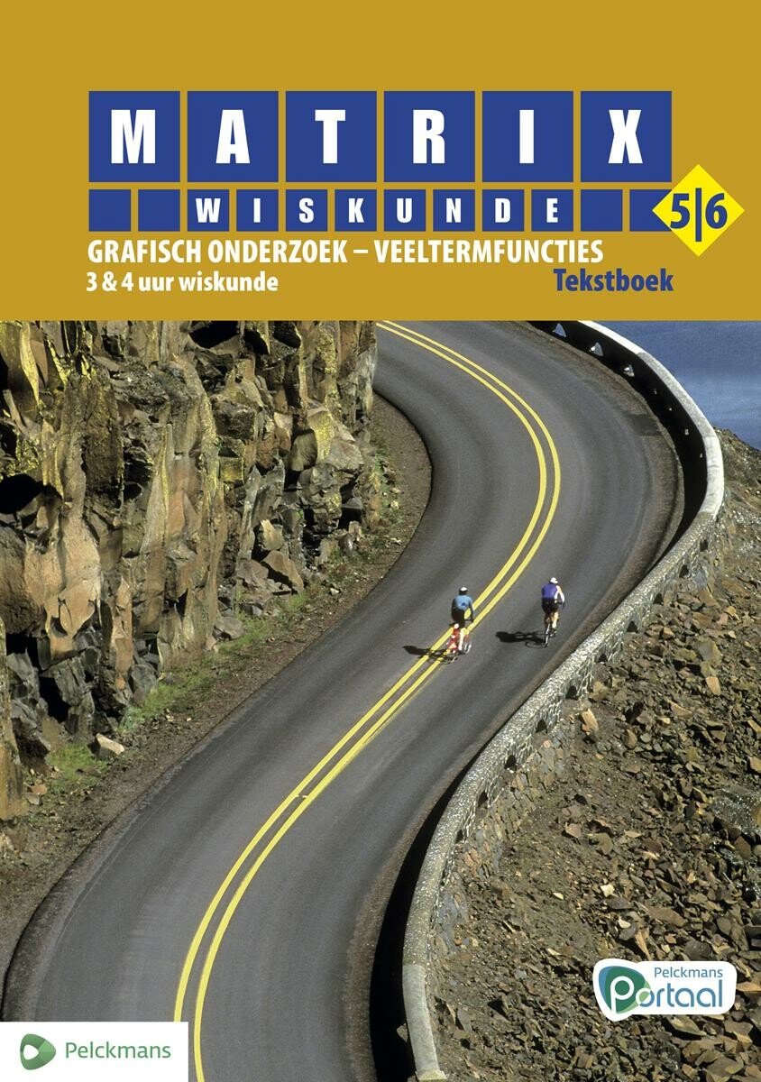 boekenbalie_9789028977457_cover Matrix Wiskunde 5/6 Grafisch onderzoek - Veeltermfuncties 3 & 4 uur wiskunde Tekstboek (incl. beknopte correctiesleutel en online openleertrajecten)