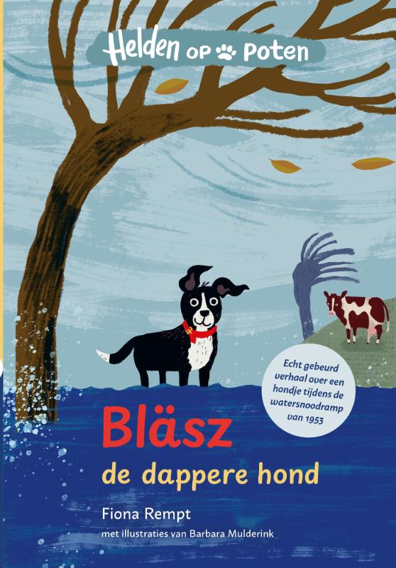 Bläsz, de dappere hond / Helden op poten