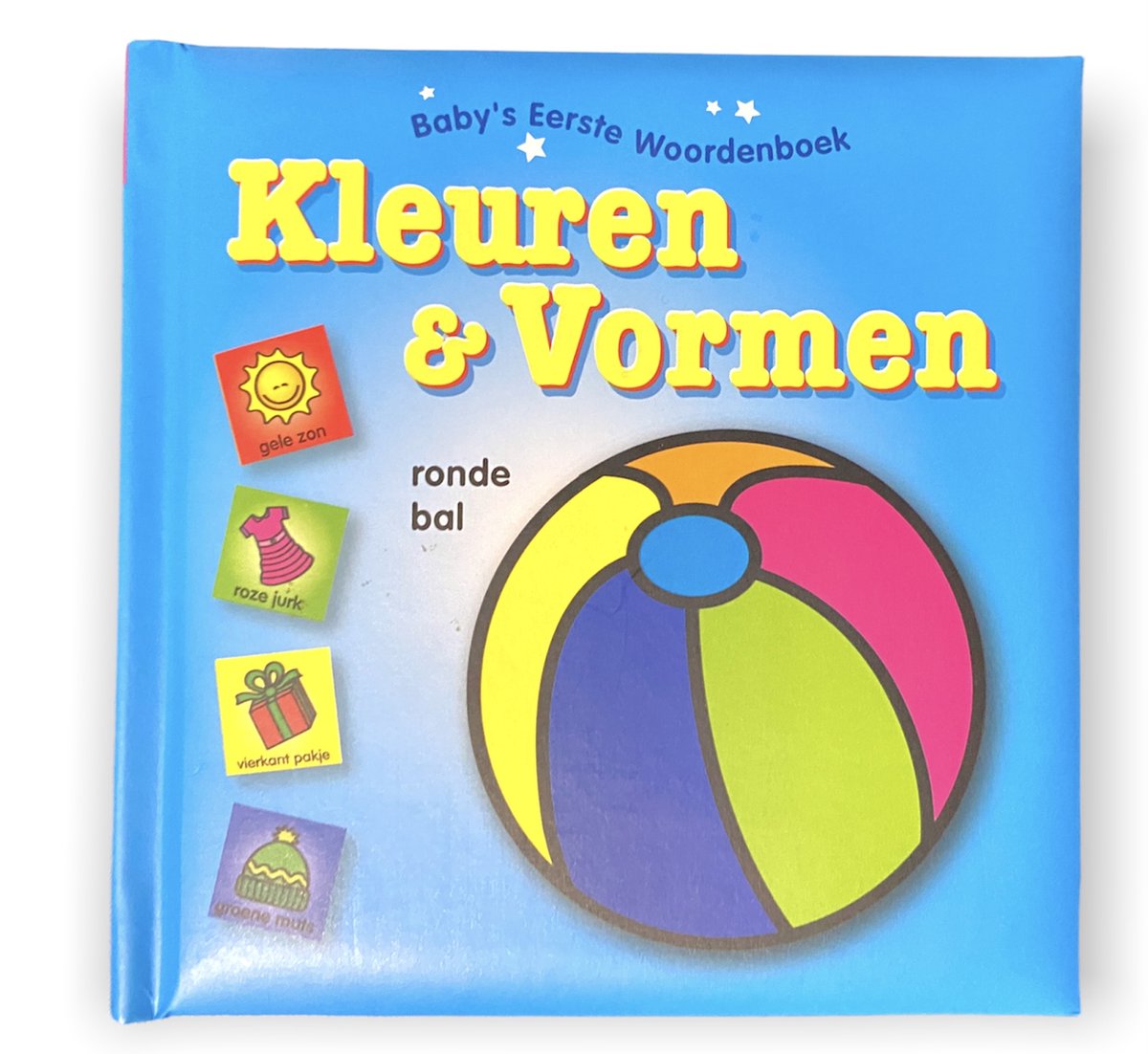 Baby's eerste woordenboek - Kleuren en Vormen - Babyboekje