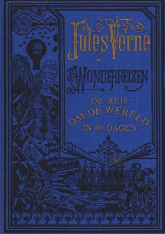 Jules Verne De Reis Om De Wereld In Tachtig Dagen