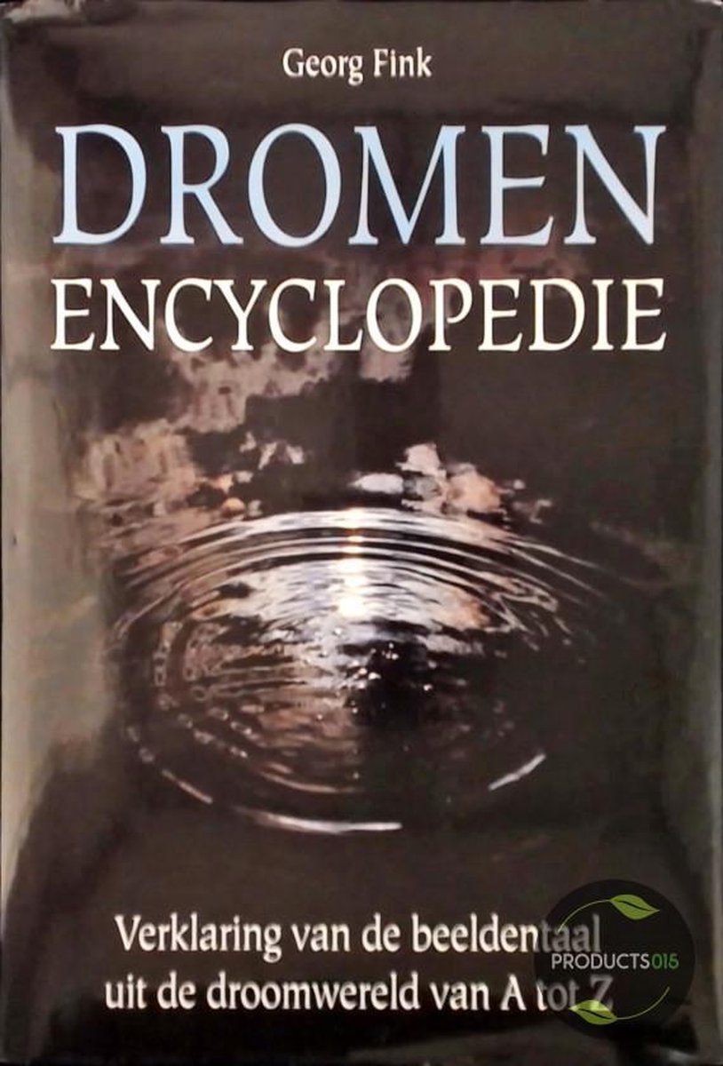 boekenbalie_9789061209799_cover DROMENENCYCLOPEDIE (ING)
