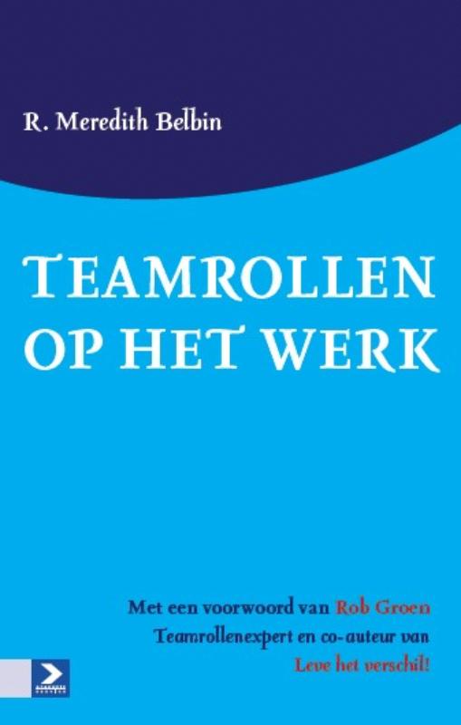 R.Mererdith Belbin Teamrollen Op Het Werk