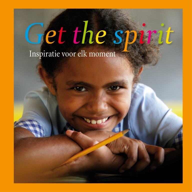 Get the Spirit. Inspiratie voor elk moment